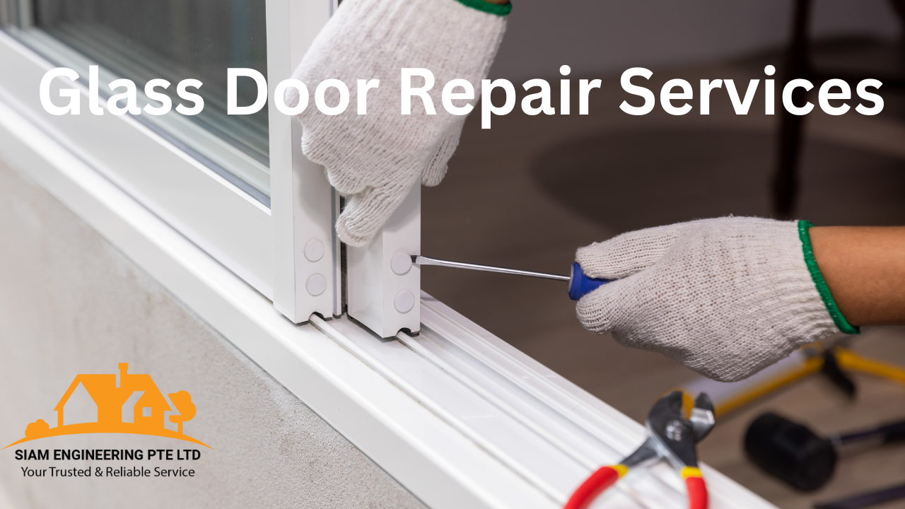 Glass Door Repair Services Local Business Handyman Service In Singapore   Glass Door Repair Services 